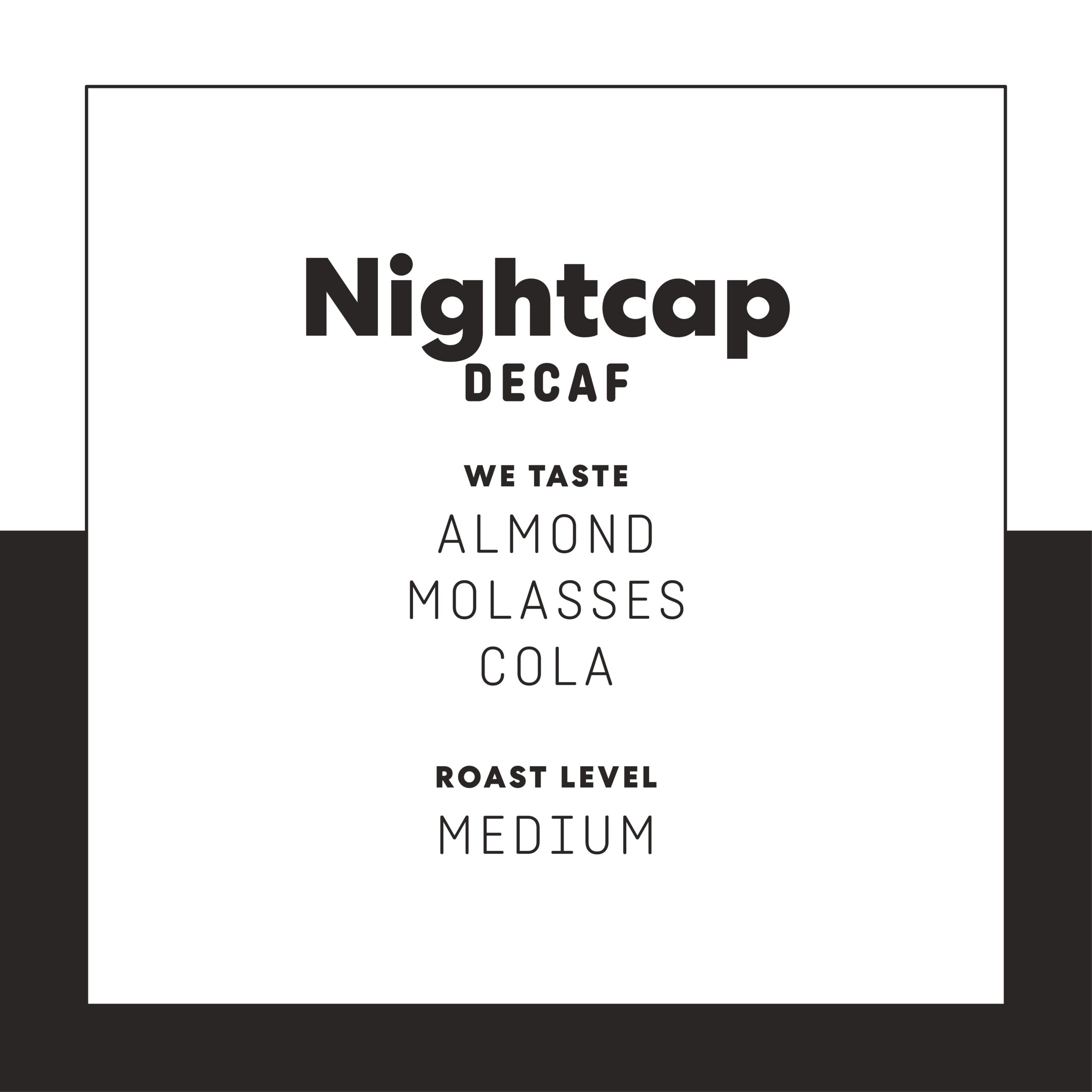 Nightcap Decaf - Image 4